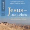 Jesus. Das Leben Hörbuch kl