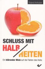 Antholzer Schluss mit Halbheiten