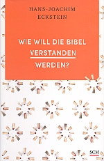 Eckstein Bibel verstanden