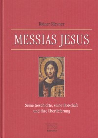 Riesner Messias Jesus