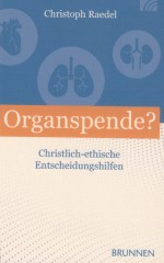 Rädel Organspende