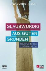 Wendel Glaubwürdig